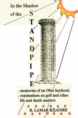 In the Shadow of the Standpipe (Paperback)