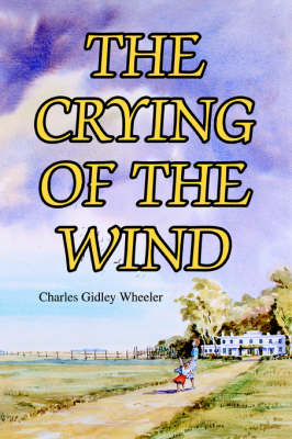 The Crying of the Wind (Paperback)
