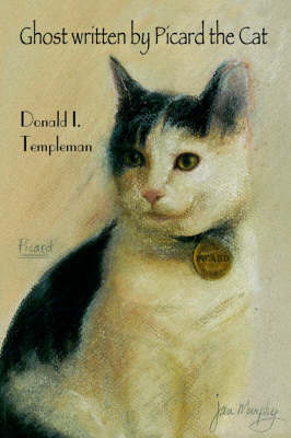Ghost Written by Picard the Cat (Paperback)
