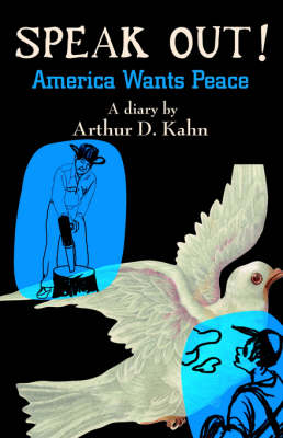 Speak Out!: America Wants Peace (Paperback)
