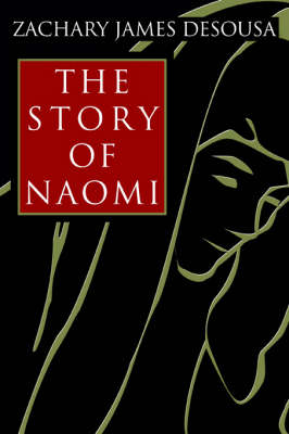 The Story of Naomi (Paperback)