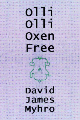 Olli Olli Oxen Free (Paperback)