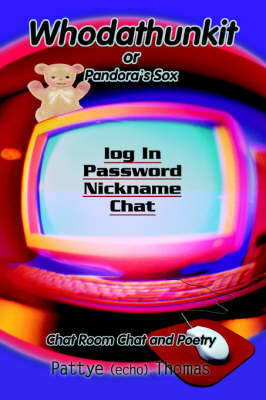 Whodathunkit: Or Pandora's Sox (Paperback)
