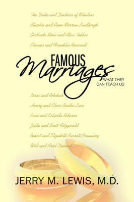 Famous Marriages: What They Can Teach Us (Paperback)