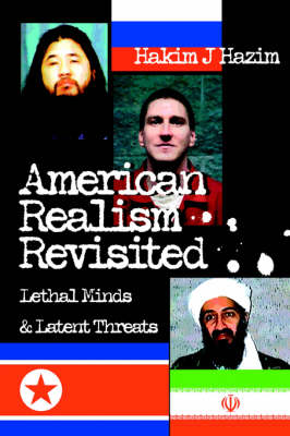 American Realism Revisited: Lethal Minds & Latent Threats (Paperback)