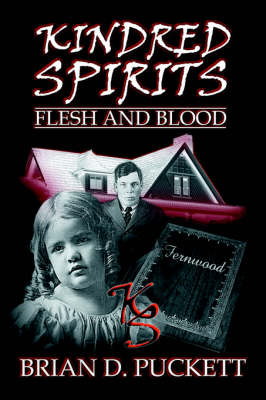 Kindred Spirits: Flesh and Blood (Paperback)