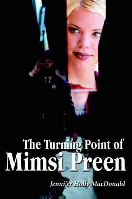 The Turning Point of Mimsi Preen (Paperback)