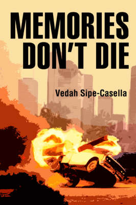 Memories Don't Die (Paperback)