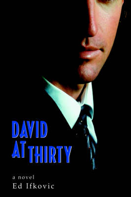 David at Thirty (Paperback)