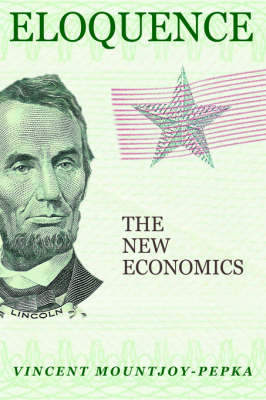 Eloquence: The New Economics (Paperback)