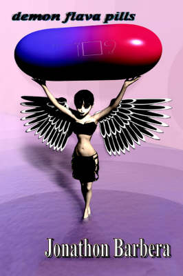 Demon Flava Pills (Paperback)