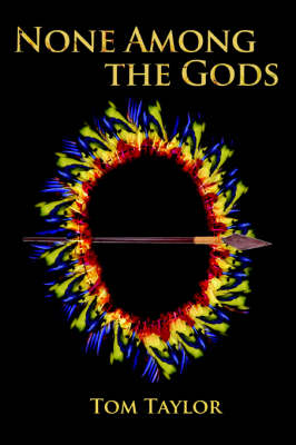 None Among the Gods (Paperback)