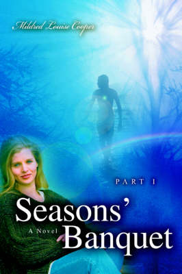 Season's Banquet: Part I (Paperback)