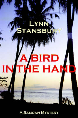 A Bird in the Hand: A Samoan Mystery (Paperback)
