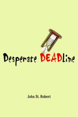 Desperate Deadline (Paperback)