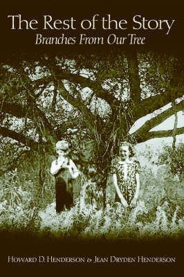 The Rest of the Story: Branches From Our Tree (Paperback)