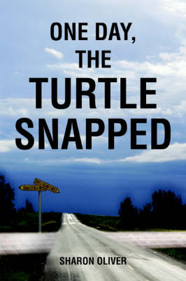 One Day, the Turtle Snapped (Paperback)