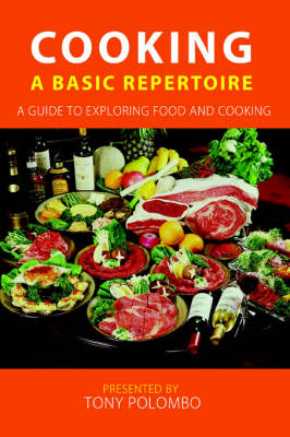 Cooking: A Basic Repertoire (Paperback)