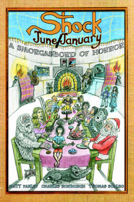 Shockjune/Shockjanuary: A Smorgasbord of Horror (Paperback)