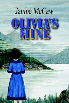 Olivia's Mine (Paperback)
