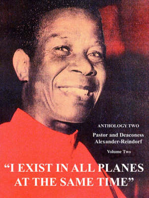 I Exist in All Planes at the Same Time: Anthology Two (Paperback)