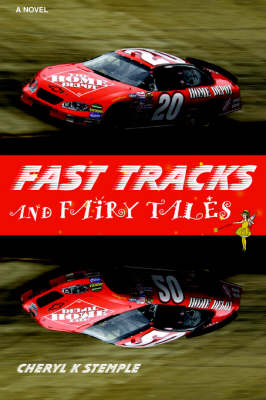 Fast Tracks and Fairy Tales (Paperback)
