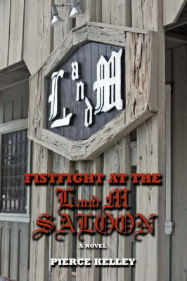 Fistfight at the L and M Saloon (Paperback)