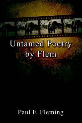 Untamed Poetry by Flem (Paperback)