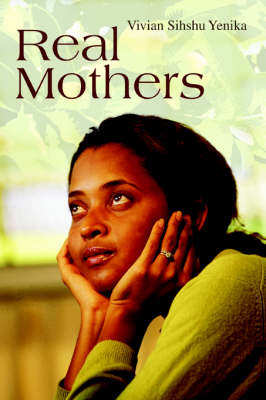 Real Mothers (Paperback)