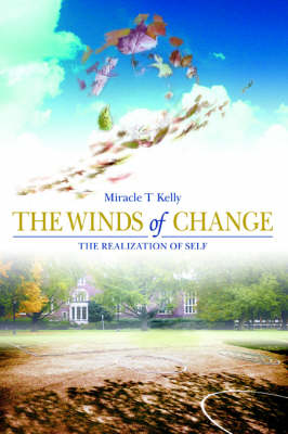 The Winds of Change: The Realization of Self (Paperback)