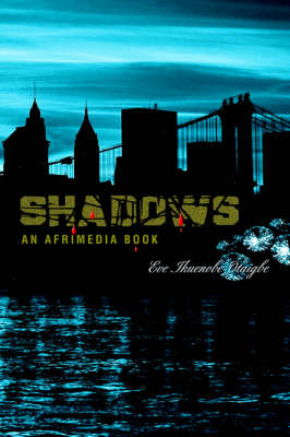 Shadows.: An Afrimedia Publication (Paperback)