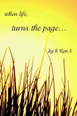 When Life, Turns the Page... (Paperback)