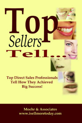 Top Sellers Tell... (Paperback)