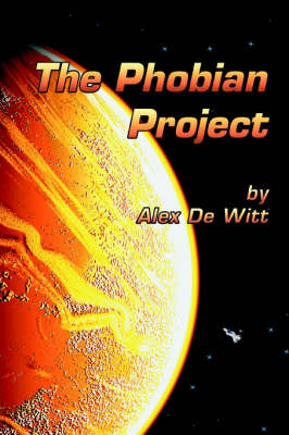 The Phobian Project (Paperback)