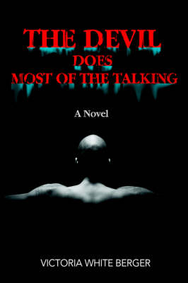 The Devil Does Most of the Talking (Paperback)