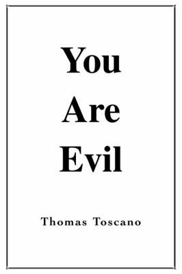 You Are Evil (Paperback)