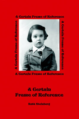 A Certain Frame of Reference (Paperback)