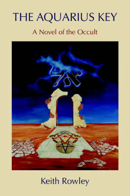 The Aquarius Key: A Novel of the Occult (Paperback)