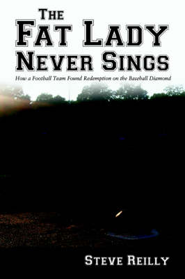 The Fat Lady Never Sings (Paperback)