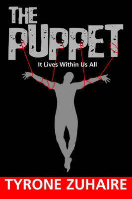 The Puppet: It Lives Within Us All (Paperback)