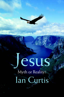 Jesus: Myth or Reality? (Paperback)