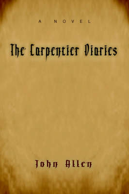 The Carpentier Diaries (Paperback)
