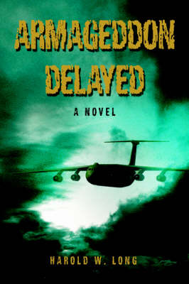Armageddon Delayed (Paperback)