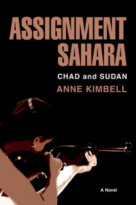 Assignment Sahara: Chad and Sudan (Paperback)