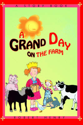 A Grand Day on the Farm (Paperback)