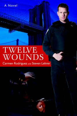 Twelve Wounds (Paperback)