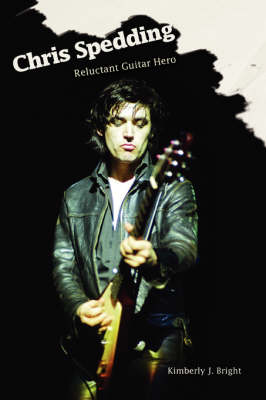 Chris Spedding: Reluctant Guitar Hero (Paperback)