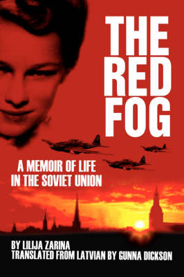 The Red Fog: A Memoir of Life in the Soviet Union (Paperback)