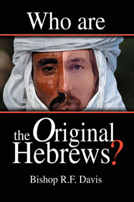 Who Are the Original Hebrews? (Paperback)