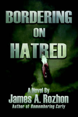 Bordering on Hatred (Paperback)